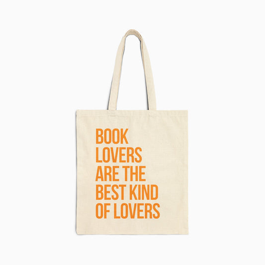 BOOK LOVERS ARE THE BEST KIND OF LOVERS Canvas Tote