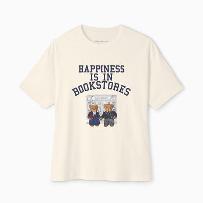 HAPPINESS IS IN BOOKSTORES Premium Heavyweight T-shirt